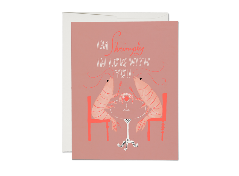 SHRIMPLY LOVE GREETING CARD