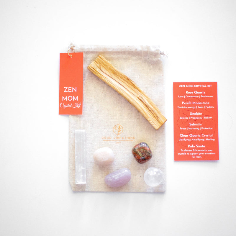 Zen Mom ⎮ Crystal Kit