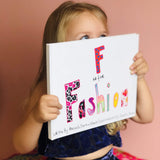 F is For Fashion Illustrated Book